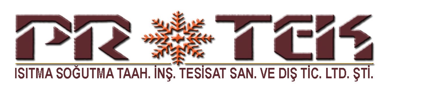 PROTEK ISITMA SOĞUTMA TAAHHÜT İNŞ. TESİS. DIŞ TİC. LTD. ŞTİ.